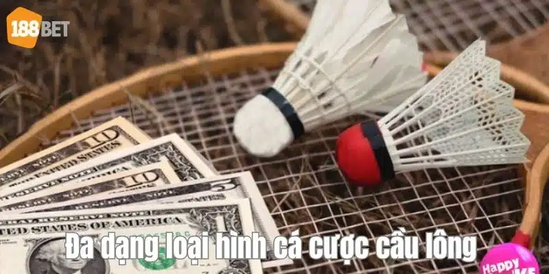 Cá cược cầu lông gây sốt với đa dạng kèo chơi hấp dẫn. 